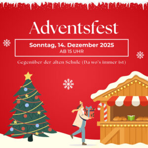 Mehr über den Artikel erfahren Traditionelles Adventsfest am 3. Advent